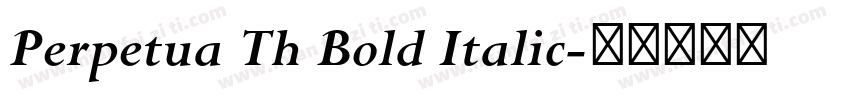 Perpetua Th Bold Italic字体转换